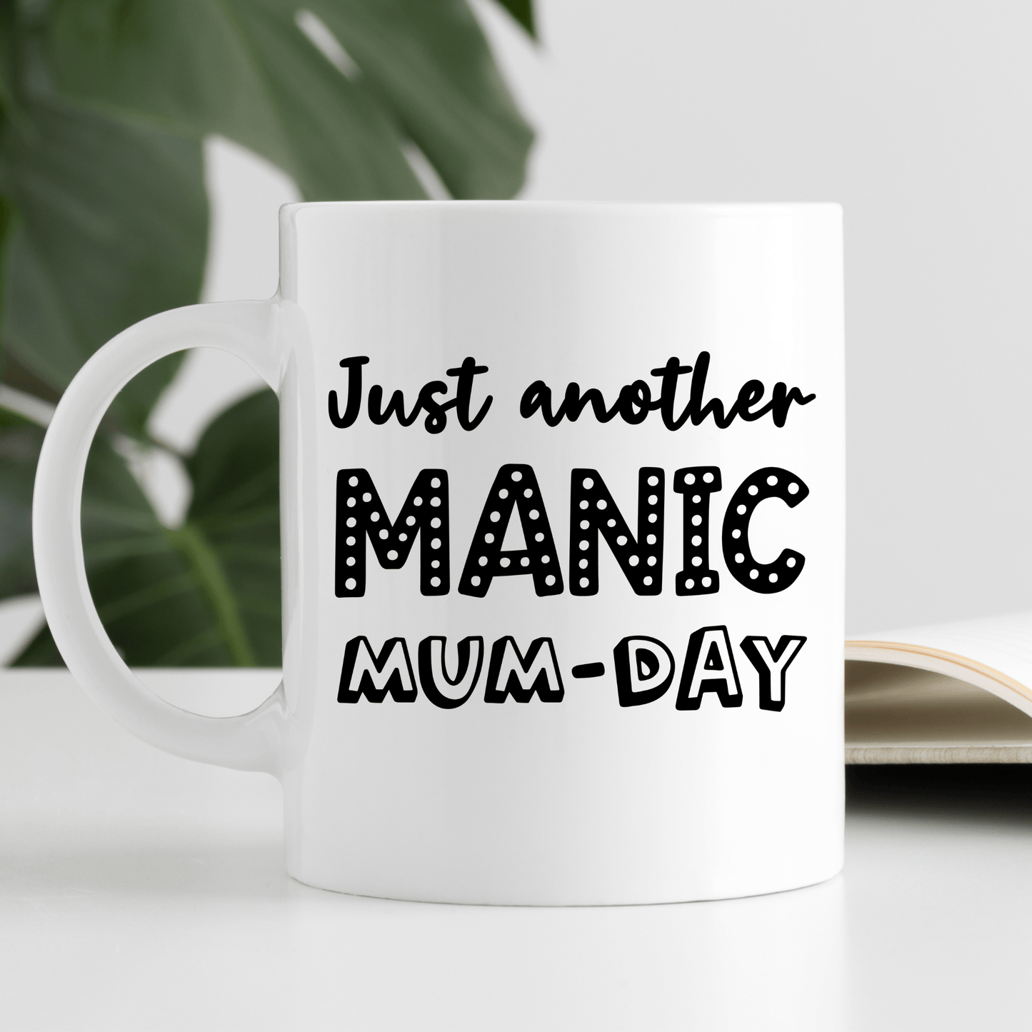 Just Another Manic Mum - Day Mug - Peppy & Sage