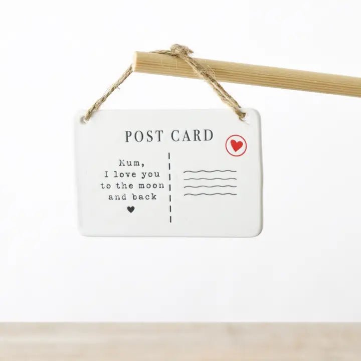 Mum, I Love You To The Moon And Back Post Card Sign, 11cm - Peppy & Sage