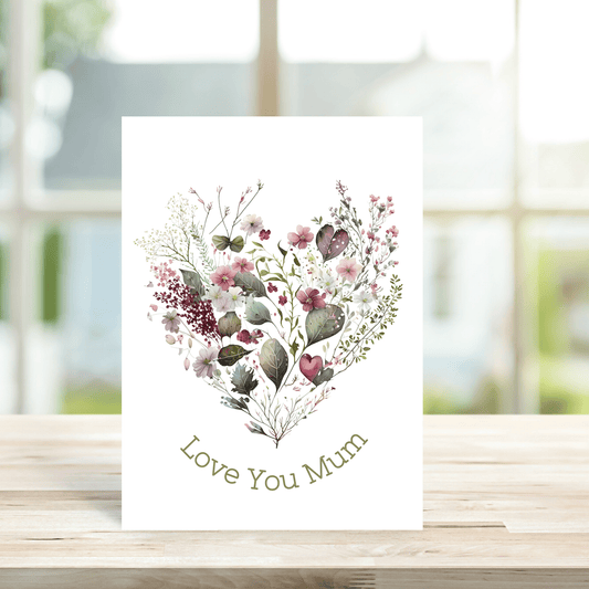 I Love You Mum Floral Heart Card - Peppy & Sage