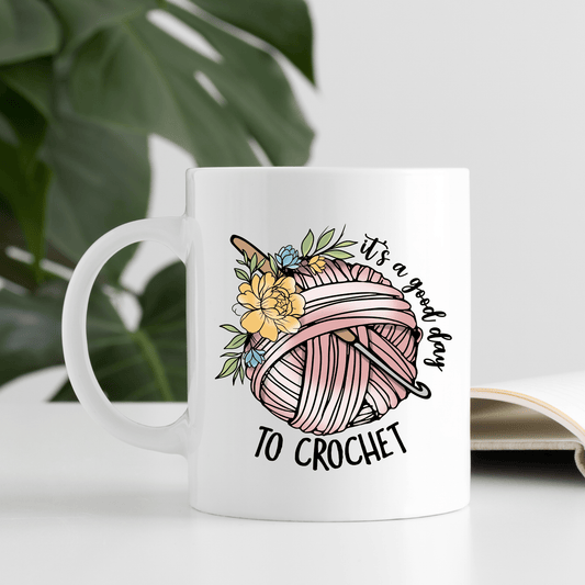It's A Good Day to Crochet Mug - Peppy & Sage