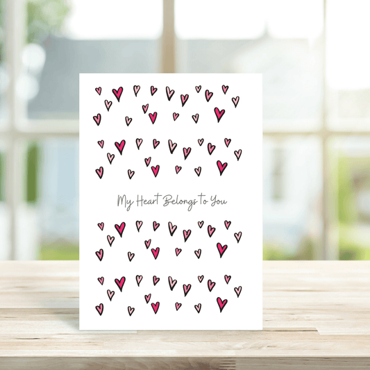 My Heart Belongs to You Card - Peppy & Sage
