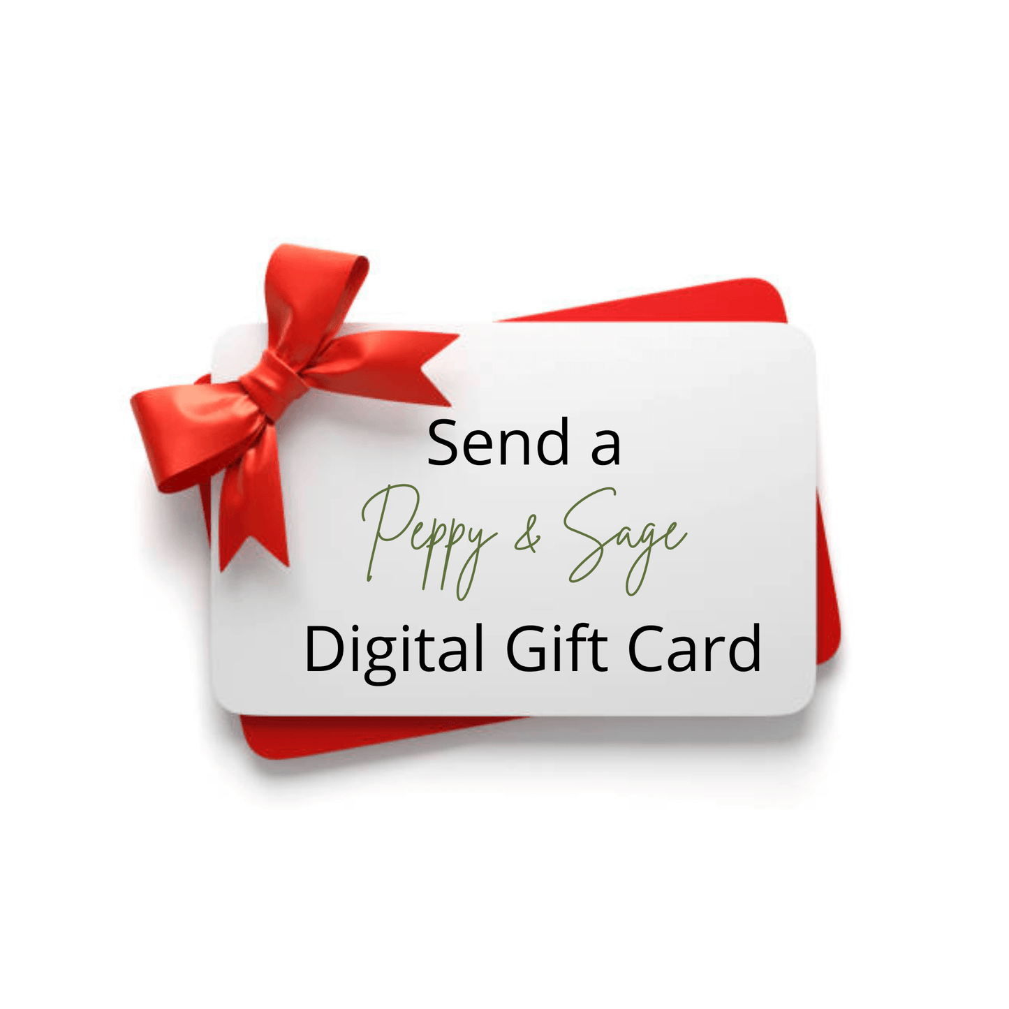Peppy & Sage Gift Card - Peppy & Sage