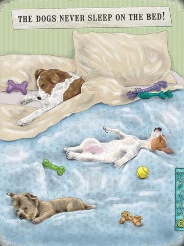 The Dog Never Sleeps On The Bed Sign, 20cm - Peppy & Sage