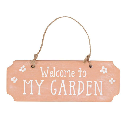 Welcome To My Garden Terracotta Sign - Peppy & Sage