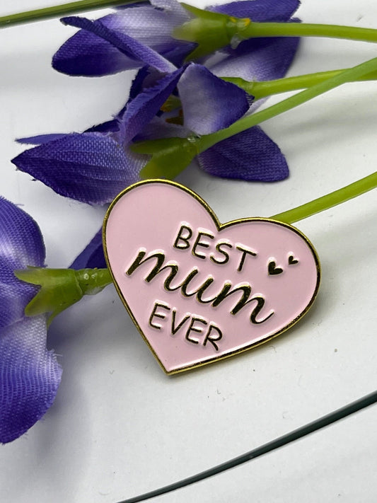 Best Mum Ever Pin Badge - Peppy & Sage