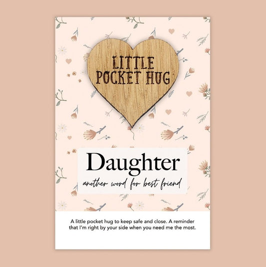 Little Pocket Hug - Daughter... Another Word For My Best Friend - Peppy & Sage