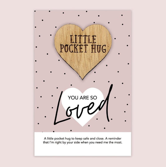 Little Pocket Hug - You Are So Loved - Peppy & Sage