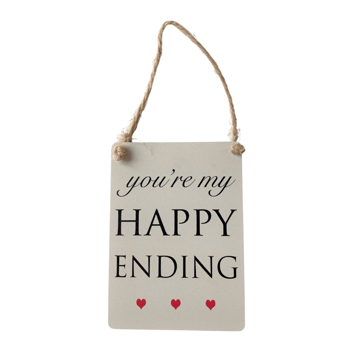 Mini Metal Sign You're My Happy Ending - Peppy & Sage