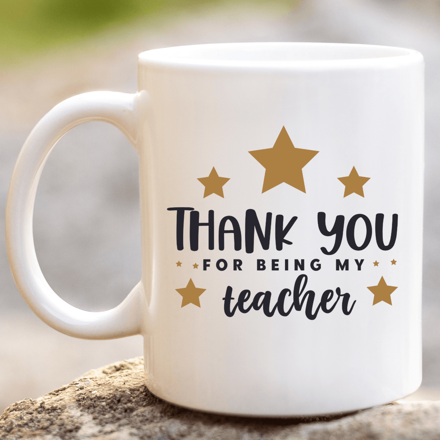 Thank You For Being My Teacher Mug - Peppy & Sage